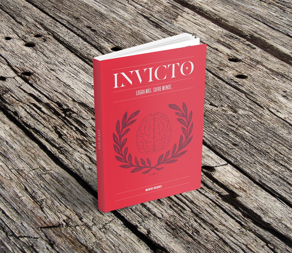  Invicto: Logra más, sufre menos / Undefeated: Achieve More and  Suffer Less (Spanish Edition): 9786073808897: Vázquez, Marcos: Libros